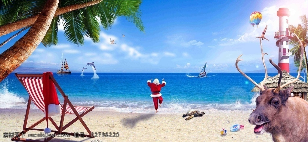 圣诞老人 海边 度假 日光浴 麋鹿 驯鹿 椰树 海水 沙滩 观光塔 蓝天 白云 热气球 海鸥 海豚 海豹 海龟